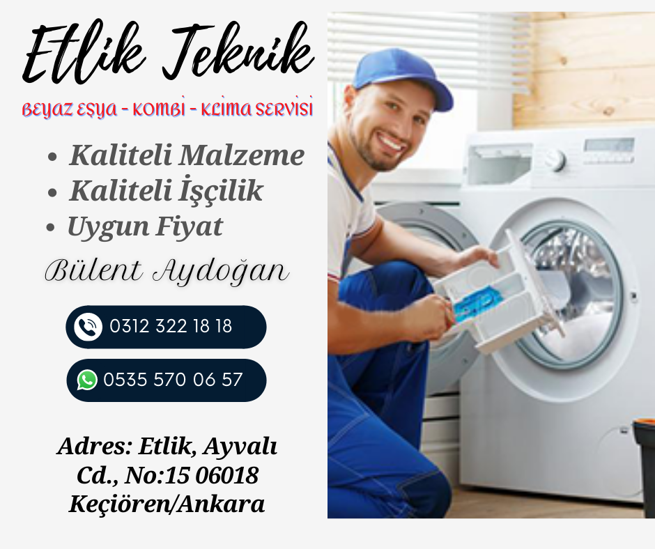 Etlik Beyaz Eşya Tamircisi